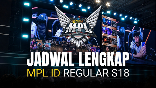 JADWAL LENGKAP MPL ID S18
